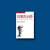 Kierkegaard en 90 minutos