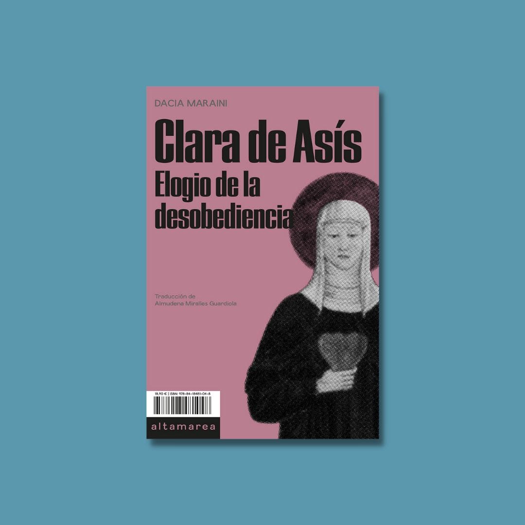 Libro Elogio de la desobediencia de Clara de Asís