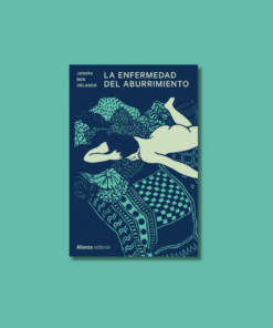 Libro la Enfermedad del Aburrimiento