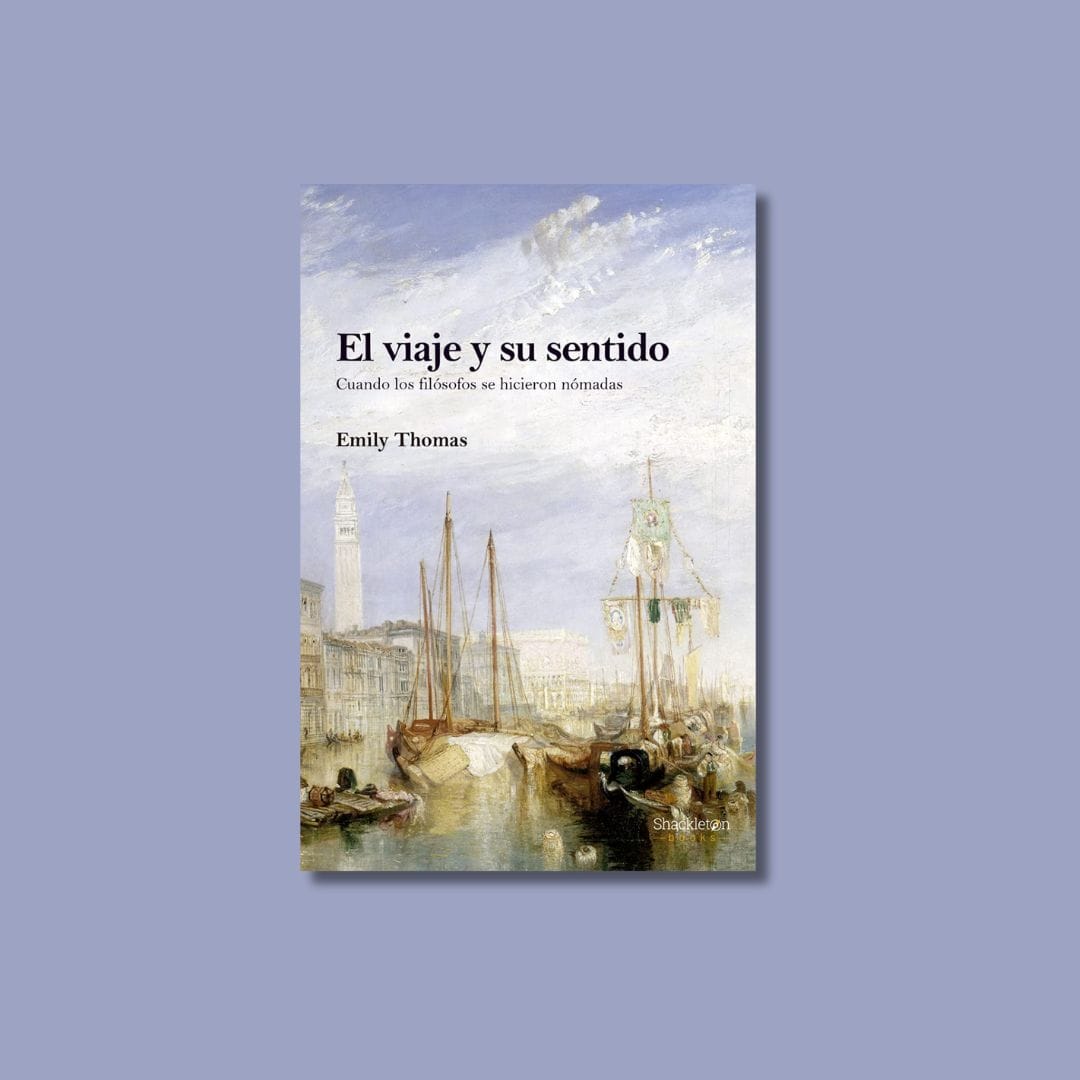 Libro El viaje y su sentido Emily Thomas