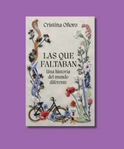 Libro Las que faltaban de Cristina Oñoro