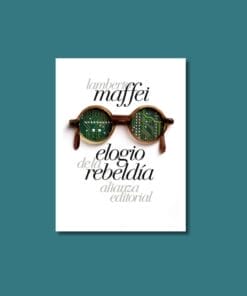 Libro elogio de la rebeldía