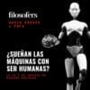 audio ensayo "¿sueñan las máquinas con ser humanas?"